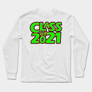 Grad Class of 2021 Long Sleeve T-Shirt